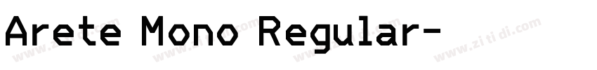 Arete Mono Regular字体转换